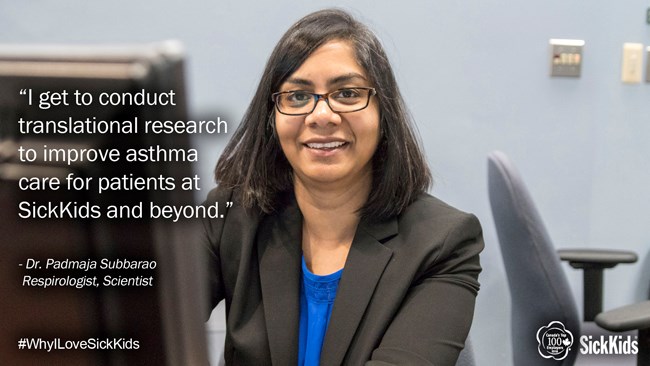 "I get to conduct translational research to improve asthma care for patients at SickKids and beyond." - Dr. Padmaja Subbarao, Respirologist, Scientist. Woman sits at computer.