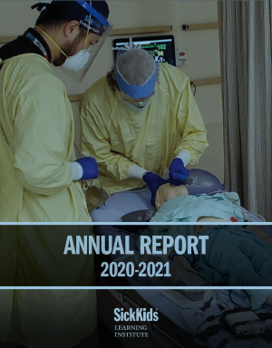 Learning Institute Annual Report 2020-2021. Image of health care providers in simulation in background.