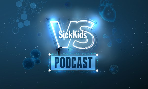 The SickKids VS campaign logo on a blue background. Underneath the logo, the text reads "Podcast".