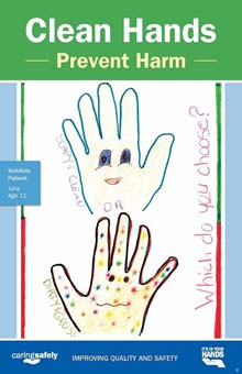 Clean Hands Prevent Harm poster that features a drawing of a happy hand, labeled soapy and clean, and a hand covered in germs, labeled dirty and gross. Which do you chose