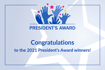 Congratulations to the 2021 President's Award winners!
