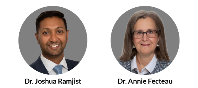 Headshots of Drs. Joshua Ramjist and Annie Fecteau