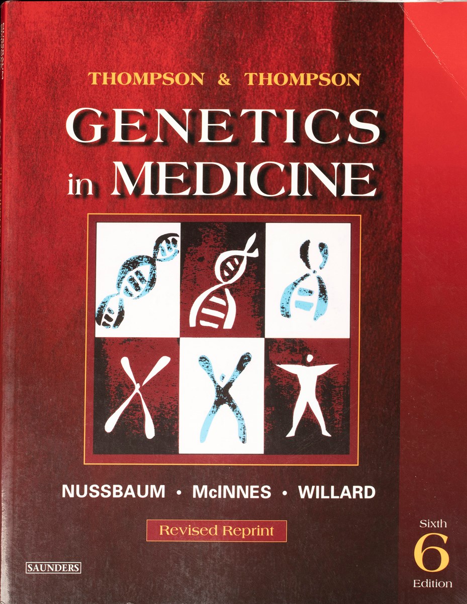 The cover of Genetics in Medicine Sixth Edition. The cover has an illustration of six illustrations of DNA helices and chromosomes.